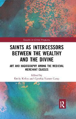 Saints as Intercessors between the Wealthy and the Divine(English, Electronic book text, unknown)