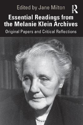 Essential Readings from the Melanie Klein Archives(English, Electronic book text, unknown)