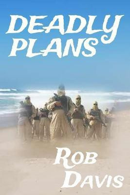 Deadly Plans(English, Paperback, Davis Rob)