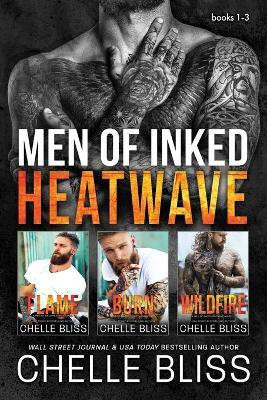 Men of Inked Heatwave(English, Paperback, Bliss Chelle)