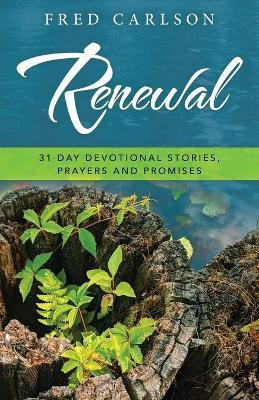 Renewal(English, Paperback, Carlson Fred)