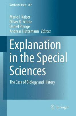 Explanation in the Special Sciences(English, Electronic book text, unknown)
