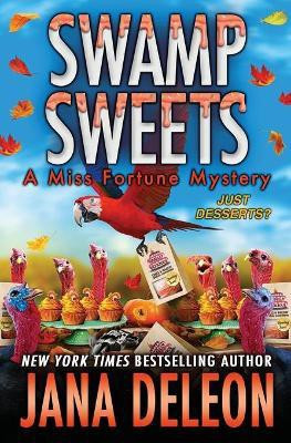 Swamp Sweets(English, Paperback, DeLeon Jana)