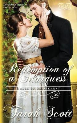 Redemption of a Marquess(English, Paperback, Scott Tarah)