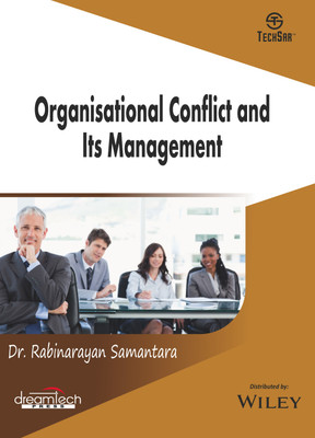 Organisational Conflict and its Management(Paperback, Dr. Rabinarayan Samantara)