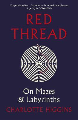 Red Thread(English, Paperback, Higgins Charlotte)
