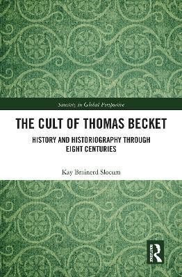The Cult of Thomas Becket(English, Electronic book text, Slocum Kay Brainerd)