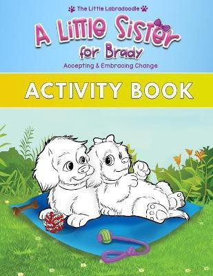 A Little Sister for Brady(English, Paperback, Cox April M)