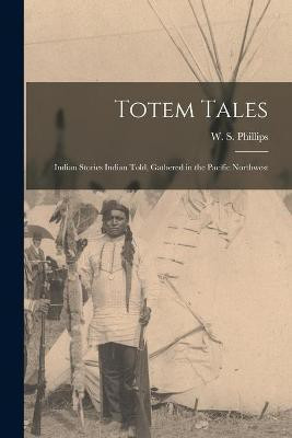 Totem Tales(English, Paperback, unknown)
