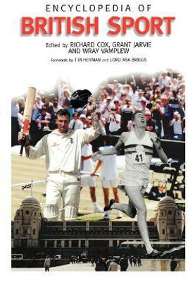 Encyclopedia of British Sport(English, Hardcover, Cox Richard)