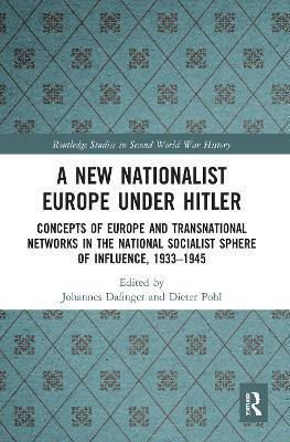 A New Nationalist Europe Under Hitler(English, Electronic book text, unknown)