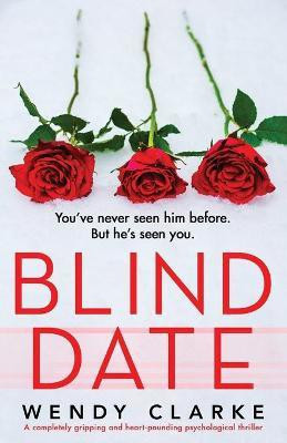 Blind Date(English, Paperback, Clarke Wendy)