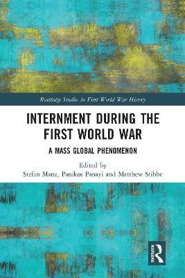 Internment during the First World War(English, Electronic book text, unknown)