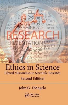 Ethics in Science(English, Electronic book text, D'Angelo John)