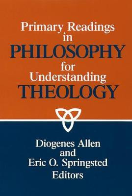 Primary Readings in Philosophy for Understanding Theology(English, Paperback, unknown)