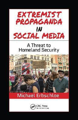 Extremist Propaganda in Social Media(English, Electronic book text, Erbschloe Michael)