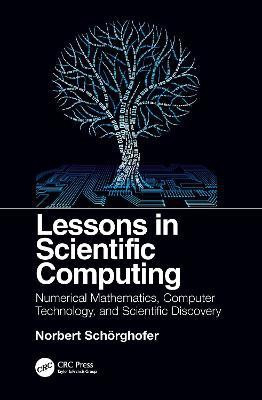 Lessons in Scientific Computing(English, Electronic book text, Schorghofer Norbert)