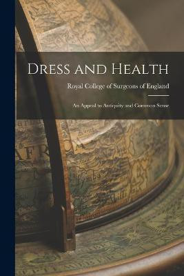 Dress and Health(English, Paperback, unknown)