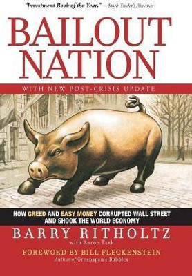 Bailout Nation, with New Post-Crisis Update(English, Paperback, Ritholtz Barry)