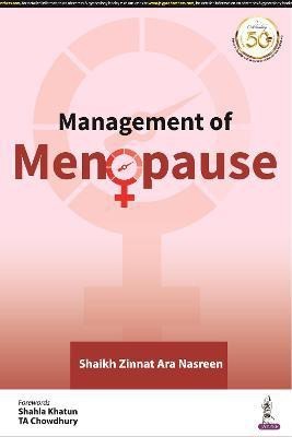 Management of Menopause(English, Paperback, Nasreen Shaikh Zinnat Ara)