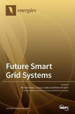 Future Smart Grid Systems(English, Hardcover, unknown)