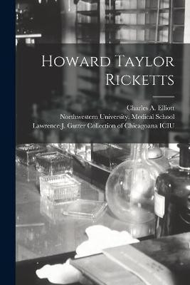 Howard Taylor Ricketts(English, Paperback, unknown)
