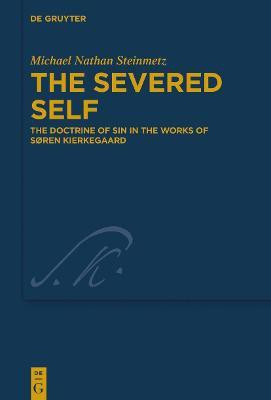 The Severed Self(English, Electronic book text, Steinmetz Michael Nathan)