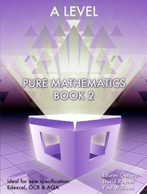 Essential Maths A Level Pure Mathematics Book 2(English, Paperback, Gurney Lauren)