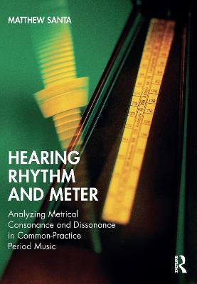 Hearing Rhythm and Meter(English, Electronic book text, Santa Matthew)