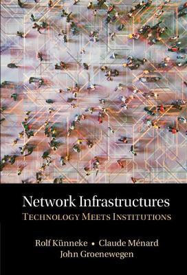 Network Infrastructures(English, Hardcover, Kunneke Rolf)
