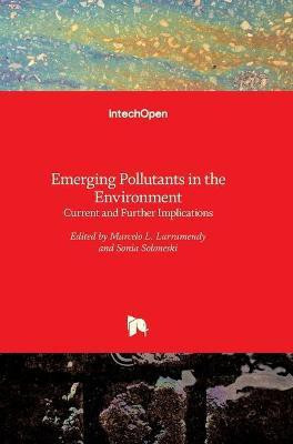 Emerging Pollutants in the Environment(English, Hardcover, unknown)