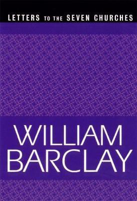 Letters to the Seven Churches(English, Paperback, Barclay William)