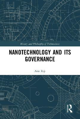 Nanotechnology and Its Governance(English, Electronic book text, Rip Arie)