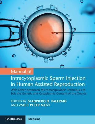 Manual of Intracytoplasmic Sperm Injection in Human Assisted Reproduction(English, Paperback, unknown)