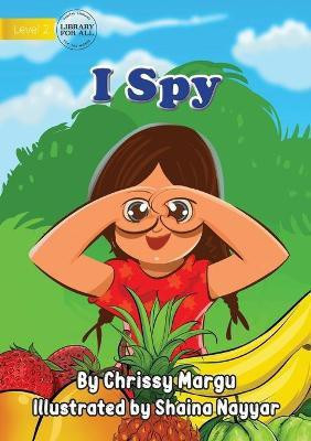 I Spy(English, Paperback, Margu Chrissy)