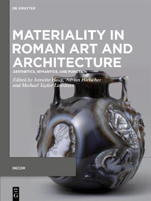 Materiality in Roman Art and Architecture(English, Electronic book text, unknown)