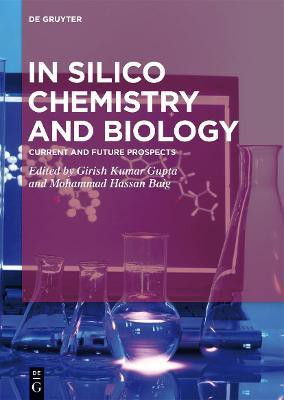 In Silico Chemistry and Biology(English, Electronic book text, unknown)
