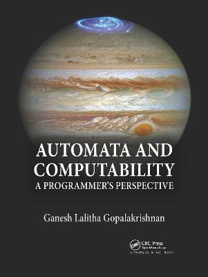 Automata and Computability(English, Electronic book text, Gopalakrishnan Ganesh)