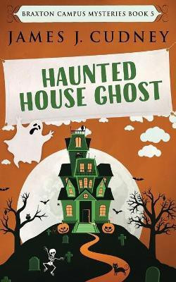 Haunted House Ghost(English, Paperback, Cudney James J)