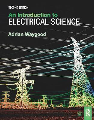 An Introduction to Electrical Science(English, Electronic book text, Waygood Adrian)