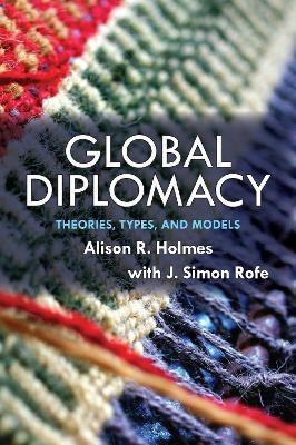Global Diplomacy(English, Electronic book text, Holmes Alison)