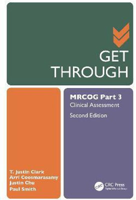 Get Through MRCOG Part 3(English, Electronic book text, Clark T. Justin)
