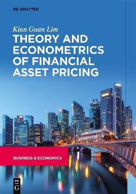 Theory and Econometrics of Financial Asset Pricing(English, Hardcover, Lim Kian Guan)