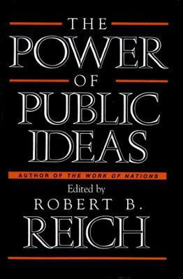The Power of Public Ideas(English, Paperback, unknown)