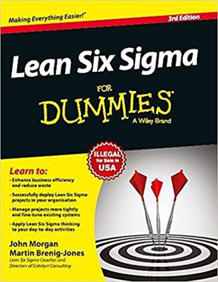 Lean Six Sigma for Dummies, 3ed(Paperback, John Morgan, Martin Brenig-Jones)