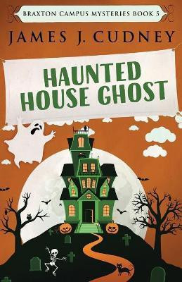 Haunted House Ghost(English, Paperback, Cudney James J)