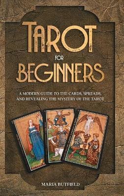 Tarot for Beginners(English, Hardcover, Butfield Maria)