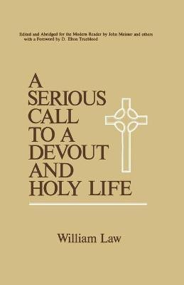 A Serious Call to a Devout and Holy Life(English, Paperback, Law William)