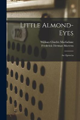 Little Almond-Eyes(English, Paperback, unknown)