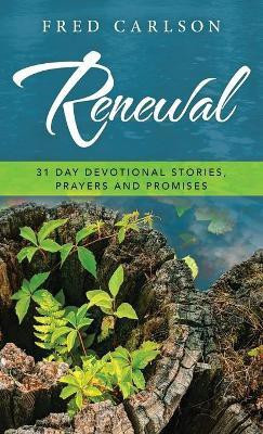 Renewal(English, Hardcover, Carlson Fred)